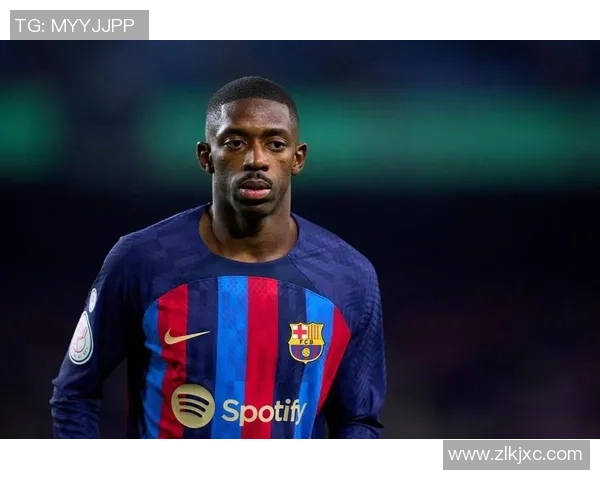 登贝莱在赛场上的华丽表现如何影响巴萨未来的战术布局与球队发展